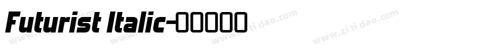 Futurist Italic字体转换